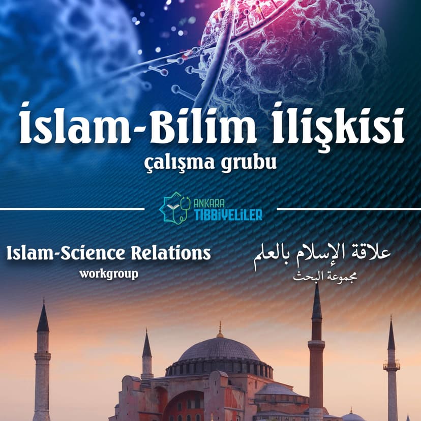 İslam-Bilim İlişkisi Çalışma Grubu - Görsel 1