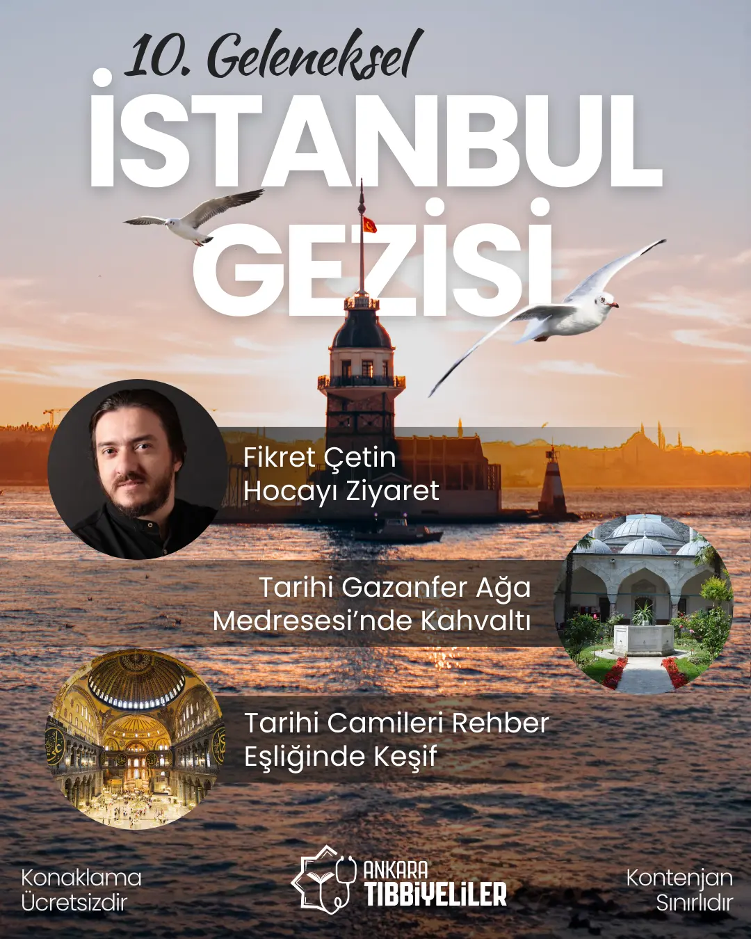 Ankara Tıbbiyeliler 10. Geleneksel İstanbul Gezisi